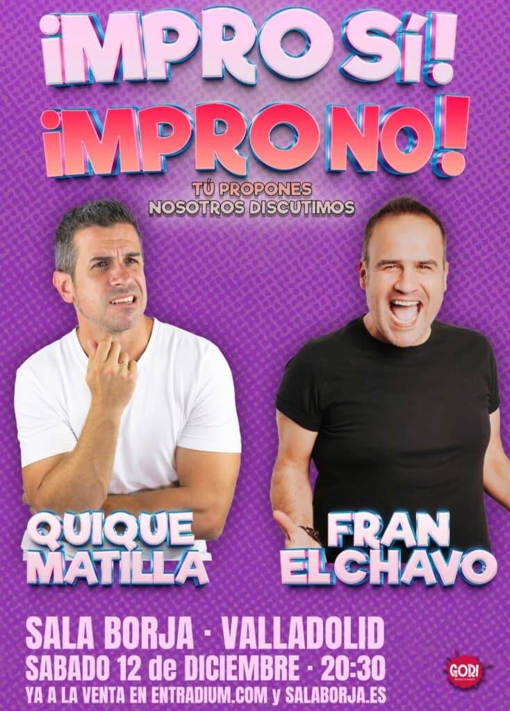 ¡Impro sí! ¡Impro no! Quique Matilla y Fran el Chavo